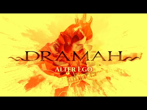 Dramah - Alter Ego