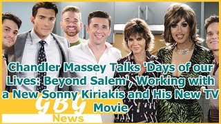 Chandler Massey Talks 'Days of our Lives: Beyond Salem', Working with a New Sonny Kiriakis and ... video