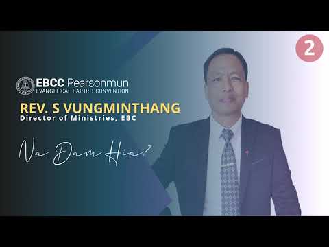 2 Rev S.Vungminthang - Na Dam Hia?