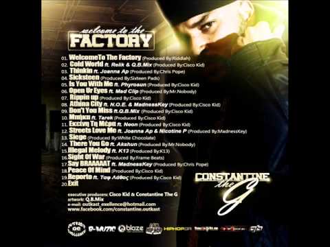 Constantine The G - WelcomeTo The Factory Produced By Riddlah