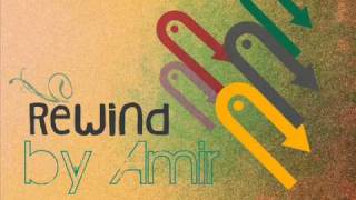 Rewind by Amir (Rnb must have)