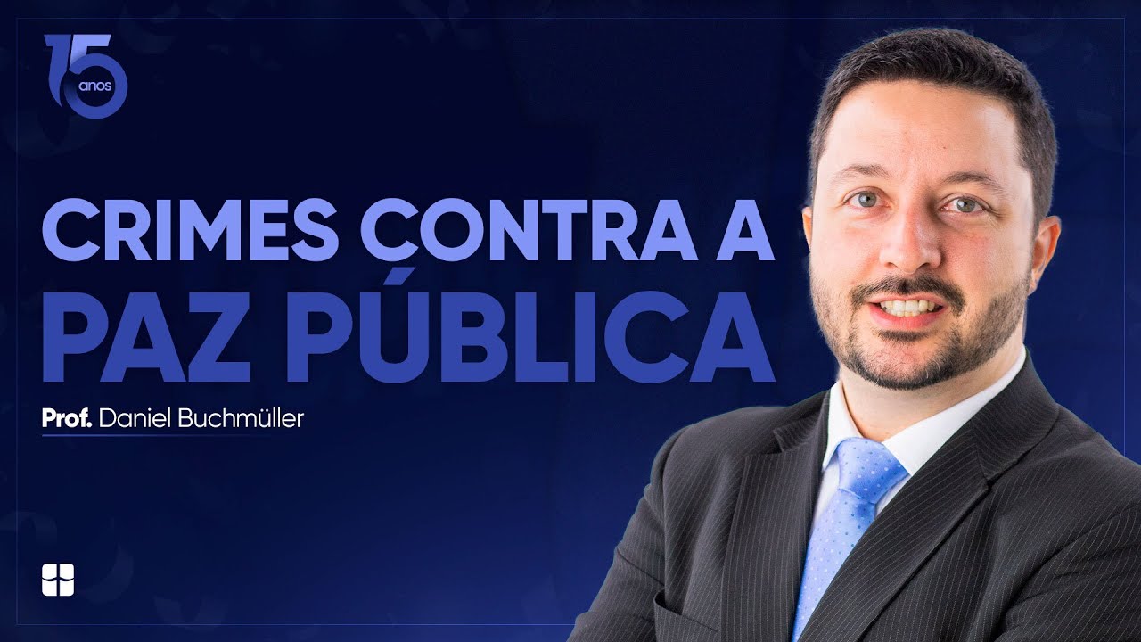 Crimes Contra a Paz Pública | Prof. Daniel Buchmüller