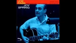 Joe Pass - Joy Spring (Full álbum)