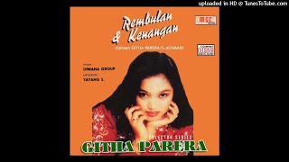 Download lagu GITHA PARERA [ Rembulan & Kenangan ] Cipt. Githa Parera/ S. Achmadi mp3