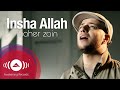 Maher Zain Insha Allah Insya Allah ماهر زين إن شاء الله Official Music Video