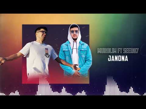 Seero7 ft. Murolim - Janona (2022)