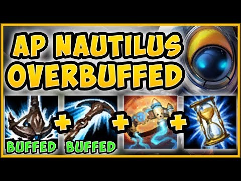 UHH RIOT?? AP NAUTILUS DID NOT NEED MORE BUFFS! NAUTILUS SEASON 9 TOP GAMEPLAY! - League of Legends