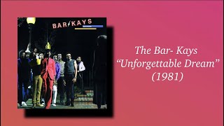 Bar-Kays - Unforgettable Dream (1981)
