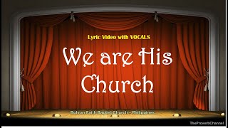 Download lagu We are His Church - Video Lyrics with Vocals (Christian / Gospel / Church Song) mp3 Download lagu We are His Church - Video Lyrics with Vocals (Christian / Gospel / Church Song) mp3
