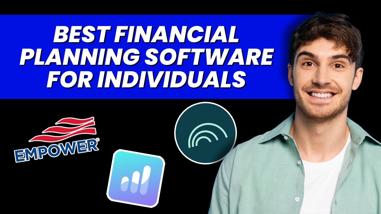 🔷 Best Financial Planning Software for Individuals 💞 Which One is Right for You?