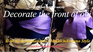 How to tie and decorate yukata obi