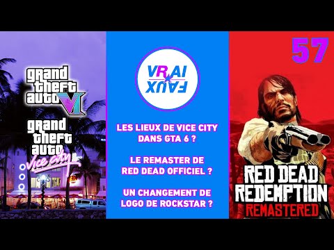 VRAI OU FAUX DES LIEUX DE VICE CITY DANS GTA 6 REMASTER DE RDR OFFICIEL NOUVEAU LOGO ROCKSTAR