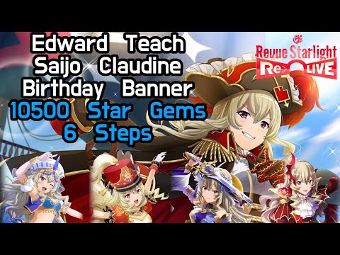 [10500 Star Gems/6 Steps] Blackbeard/Edward Teach Claudine Birthday Banner! | Revue Starlight ReLIVE