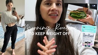 Morning Routine TO KEEP WEIGHT OFF as a sahm mom