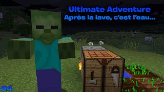 preview picture of video 'Ultimate Adventure | Episode 4 - Après la lave, c'est l'eau...'