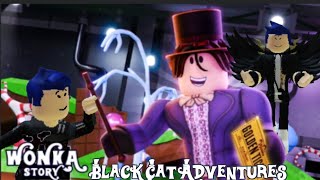 I got a GOLDEN TICKET! | Roblox Wonka story | Black Cat Adventures ft. @Orange_Cat