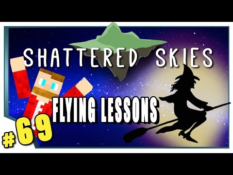 Minecraft: Shattered Skies - #69 - Flying Lessons (FTB Skyblock)