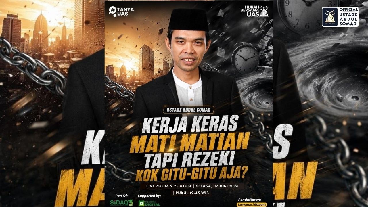 LIVE | Kerja Keras Mati-Matian, Tapi Rezeki Kok Gitu-Gitu Aja? | Ustadz Abdul Somad