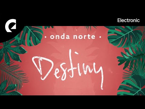 Onda Norte - Destiny