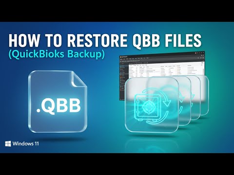 How to Restore QBB Files (QuickBooks)