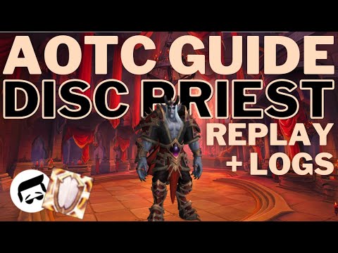 EASY AOTC | Heroic Sire Denathrius | Disc Priest Guide