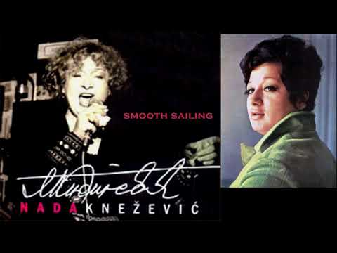 Nada Knezevic - Smooth Sailing