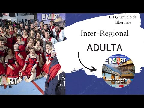 CTG Sinuelo da Liberdade 5ªRT - Adulta - 2° Inter-Regional 2024