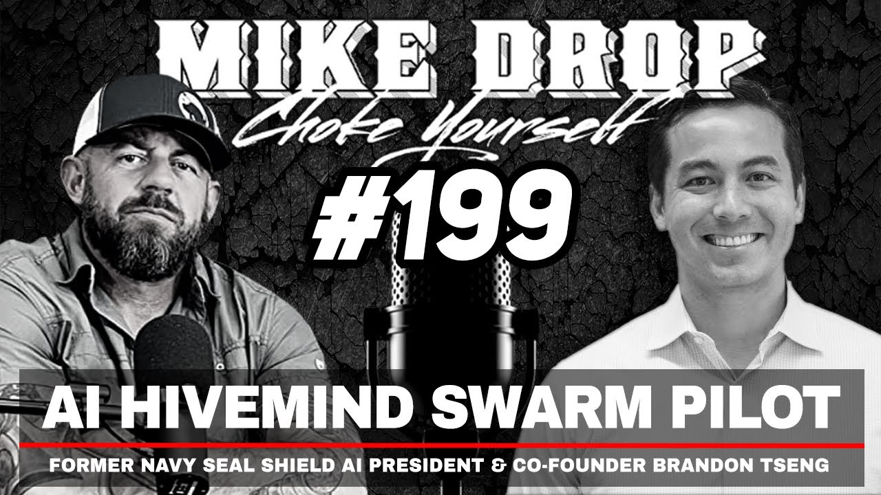 AI Hivemind Swarm Pilot President Brandon Tseng | Mike Ritland Podcast Episode 199
