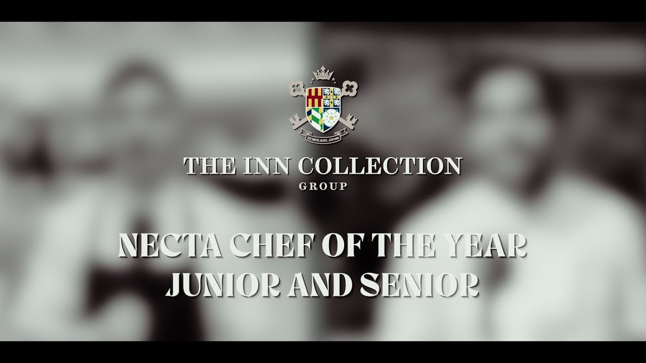 NECTA 2024 Chef Competition for The Inn Collection Group