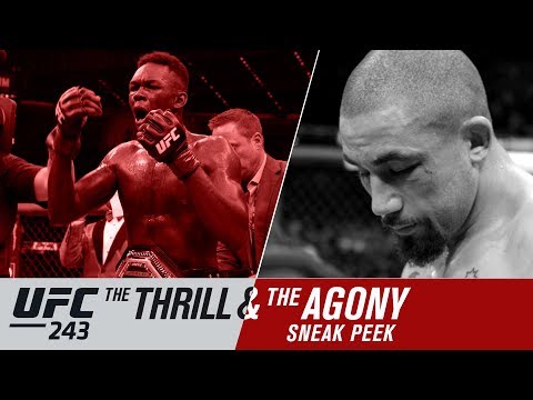 UFC 243: The Thrill and the Agony - Sneak Peek