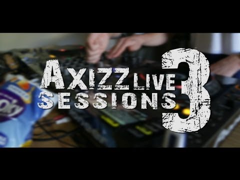 Axizz Live Sessions #3