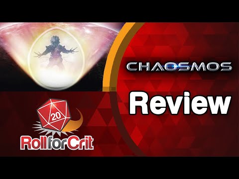 Chaosmos Review | Roll For Crit