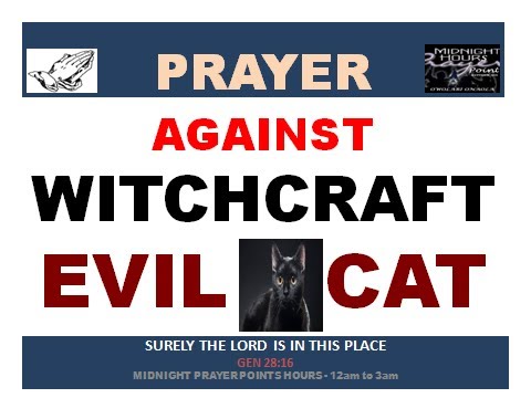 Prayer Against Witchcraft Evil Cat