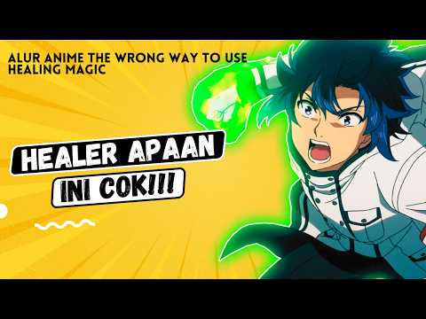 CUMA PUNYA SIHIR PENYEMBUH, TAPI JADI PETARUNG PALING SADIS?!