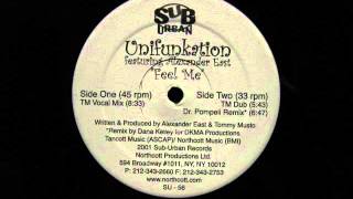 Unifunkation.Feel Me.Tommy Musto Vocal Mix.SubUrban Records..