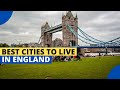 10 Best Cities to Live Comfortably in England