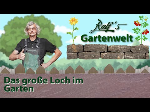 Das große Loch im Garten! I Ralf´s Gartenwelt