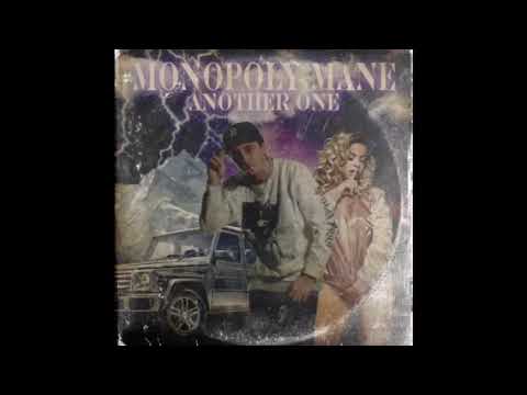 Monopoly Mane - Another One (Prod. Monopoly Mane)