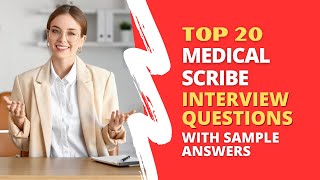 Medical Scribe Interview Questions and Answers for 2025