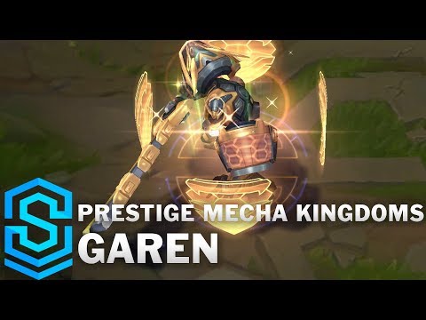 Prestige Mecha Kingdoms Garen Skin Spotlight - League of Legends