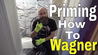Paint Sprayer DIY Priming the Wagner Control Pro How to Prime the Wagner