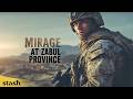 Mirage At Zabul Province War Drama Full Movie Afghanistan