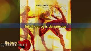 The Divine Comedy - Dumb It Down- Instrumental - Karaoke