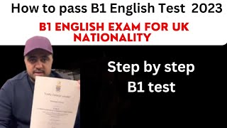 B1 English Exam for UK Citizenship/How to pass B1 English exam 2023 | B1 test  London 2023,sa pco