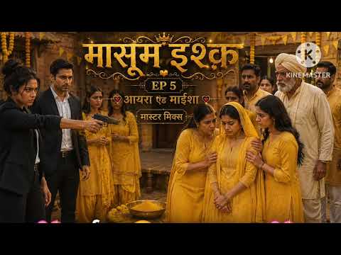 🌼💛 EP 5 — Maisha Ki Haldi 💫👰✨