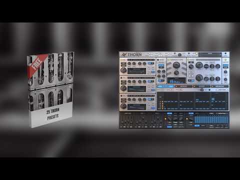 25 FREE Presets for THORN
