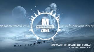 No Copyright Cinematic Background Music - Orchestral Music | NO COPYRIGHT Epic Background Music