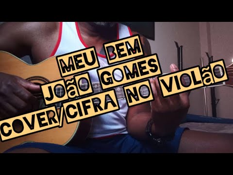Meu Bem - João Gomes