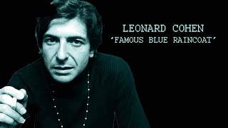 Leonard Cohen &#39;Famous Blue Raincoat&#39; (+lyrics)