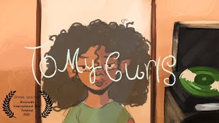 To My Curls (RCC Film 2024)